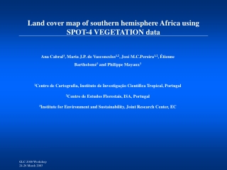 Land cover map of southern hemisphere Africa using SPOT-4 VEGETATION data