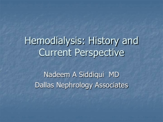 Hemodialysis: History and Current Perspective