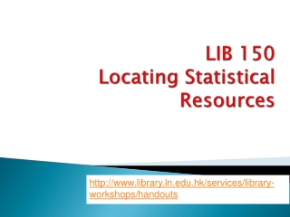 LIB 150  Locating  Statistical  Resources