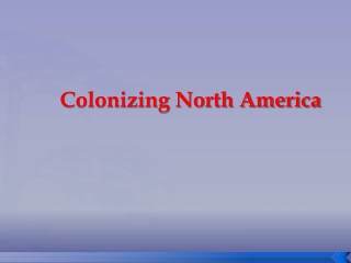 Colonizing North America