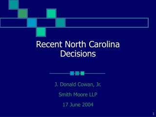 Recent North Carolina Decisions