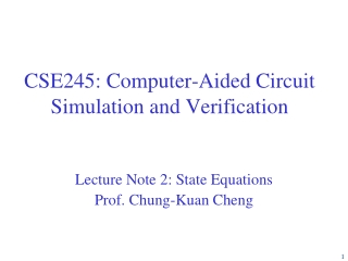 CSE245: Computer-Aided Circuit Simulation and Verification