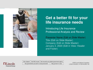 Get a better fit for your life insurance needs