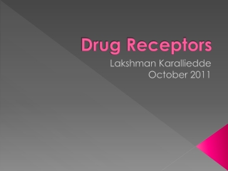 Drug Receptors