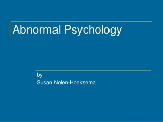 Abnormal Psychology