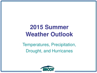 2015 Summer Weather Outlook