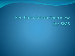 Fee Calculation Overview for SMS