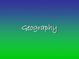 Geography