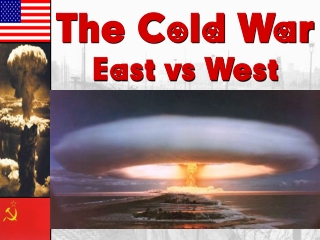 The Cold War East vs West