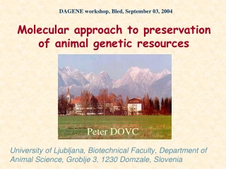 Molecular approach to preservation of animal genetic resources