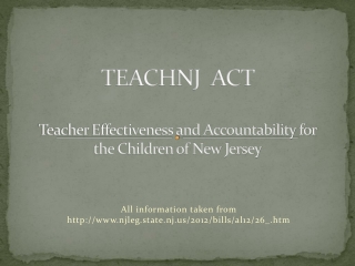 TEACHNJ  ACT  Teacher Effectiveness and Accountability for the Children of New Jersey