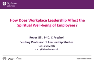 How Does Workplace Leadership Affect the Spiritual Well-being of Employees?