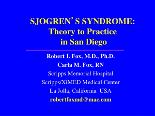 SJOGREN ’ S SYNDROME: Theory to Practice  in San Diego