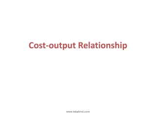 Cost-output Relationship