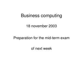 Business computing 18 november 2003