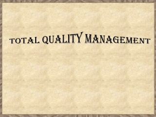 Total Quality Management