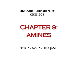 ORGANIC CHEMISTRY   CHM 207