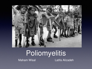 Poliomyelitis