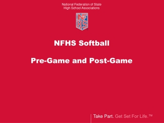 NFHS Softball Pre-Game and Post-Game