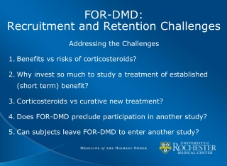 FOR-DMD:   Recruitment and Retention Challenges