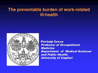 The preventable burden of work-related ill-health