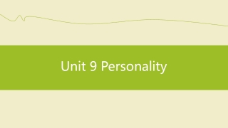 Unit 9 Personality