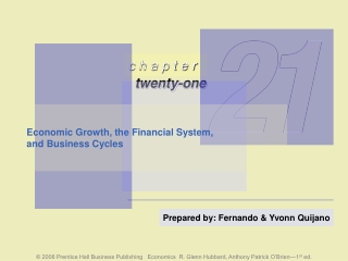 Economic Growth, the Financial System,  and Business Cycles