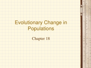 Evolutionary Change in Populations