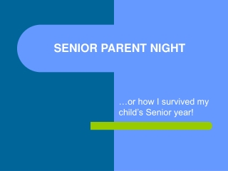 SENIOR PARENT NIGHT