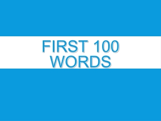 First  100  Words