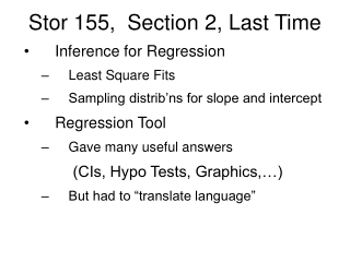 Stor 155,  Section 2, Last Time