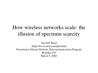 How wireless networks scale: the illusion of spectrum scarcity