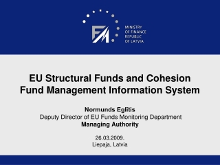 EU Structural Funds and Cohesion Fund  Management Information System