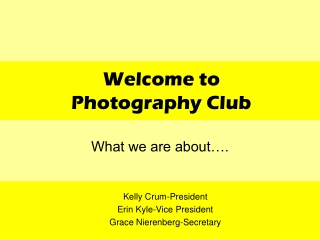 Welcome to  Photography Club