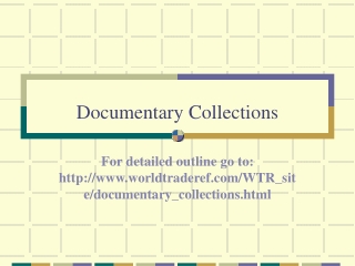 Documentary Collections