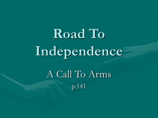 Road To Independence