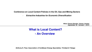 Conference on Local Content Policies in the Oil, Gas and Mining Sectors