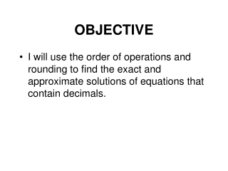 OBJECTIVE