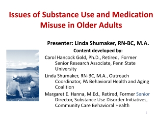 Issues of Substance Use and Medication Misuse in Older Adults