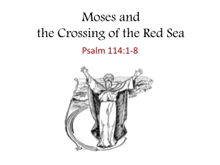 Moses and the Crossing of the Red Sea