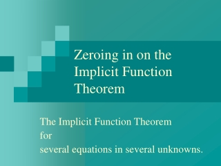 Zeroing in on the Implicit Function Theorem