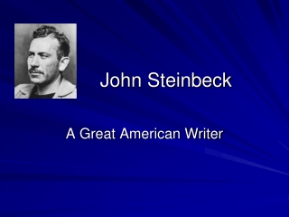 John Steinbeck