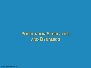 Population Structure and Dynamics