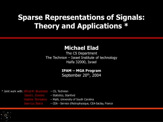 Sparse Representations of Signals:    Theory and Applications *