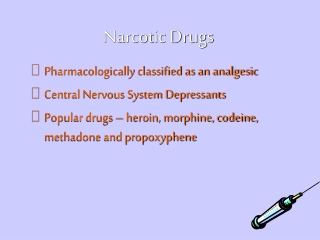 Narcotic Drugs