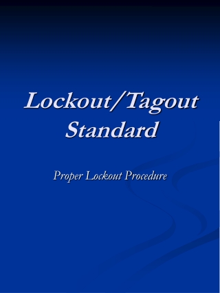 Lockout/Tagout Standard