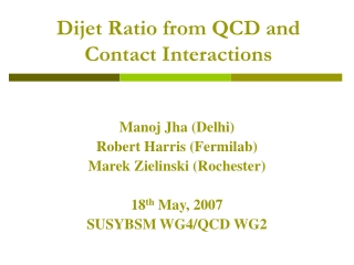 Dijet Ratio from QCD and Contact Interactions