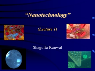 “Nanotechnology”