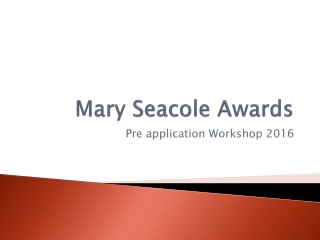 Mary  S eacole Awards