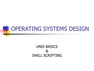 OPERATING SYSTEMS DESIGN